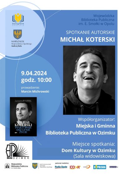 Zaczytane Opolskie. Spotkanie z Michałem Koterskim