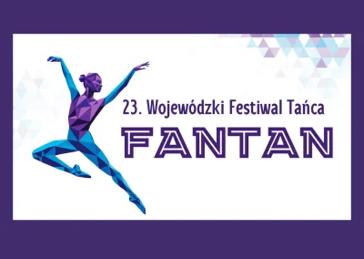 23. Wojewódzki Festiwal Tańca FANTAN 2026