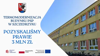 termomodernizacja szkoły w Szczedrzyku informacja