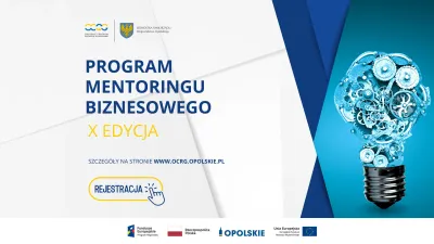 X edycja Programu Mentoringu Biznesowego Województwa Opolskiego