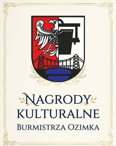 Nagrody Kulturalne Burmistrza Ozimka plakat