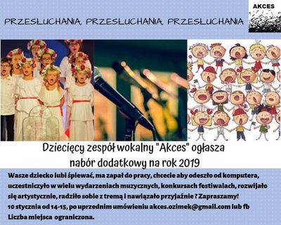 Dziecięcy zespół wokalny AKCES ogłasza nabór na 2019 rok