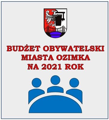 BUDŻET OBYWATELSKI 2021 - GŁOSOWANIE TRWA JESZCZE DO DO CZWARTKU -  3 GRUDNIA 2020 R.
