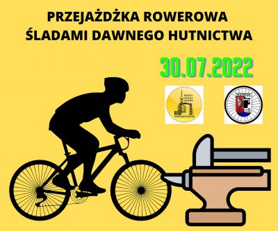Przejażdżka rowerowa po najbliższych okolicach śladami dawnego hutnictwa