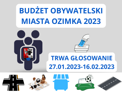 Zagłosuj na wybrany projekt z Budżetu Obywatelskiego Miasta Ozimka 2023
