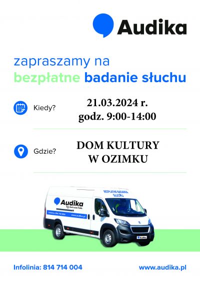 Firma AUDIKA zaprasza na BEZPŁATNE BADANIE SŁUCHU
