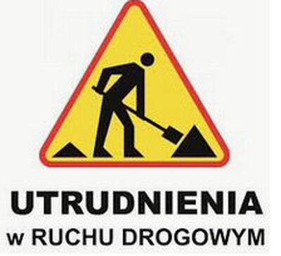 Informacja o zmianie organizacji ruchu