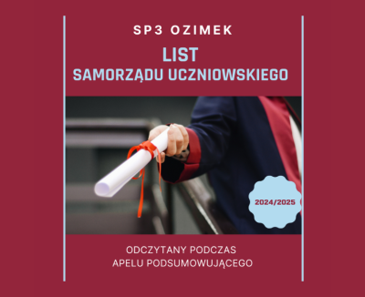 List Samorządu Uczniowskiego na zakończenie roku szkolnego 2024-2025 - Trójka Sigma szkołą!