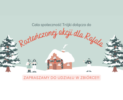 Roztańczona pomoc dla Rafała – bo razem możemy więcej